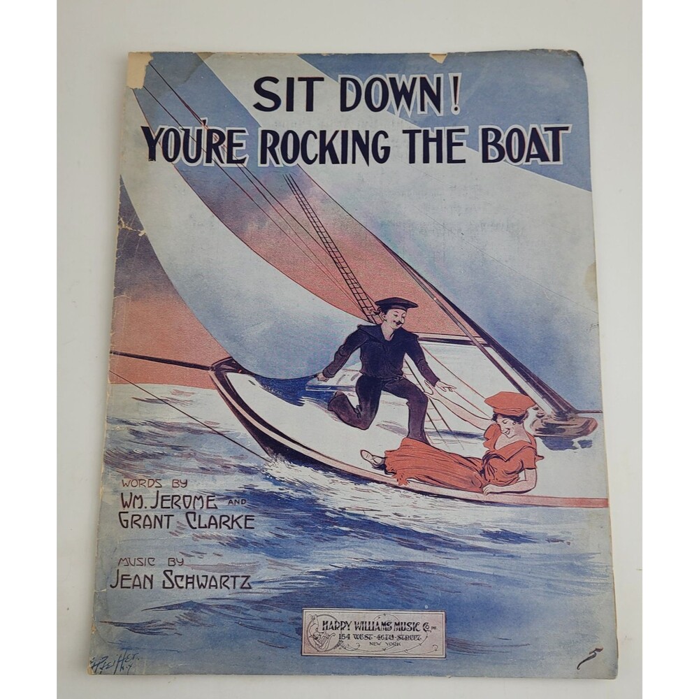 1913 Sit Down You're Rocking The Boat Jerome Clarke Sailboat Antique Sheet Music